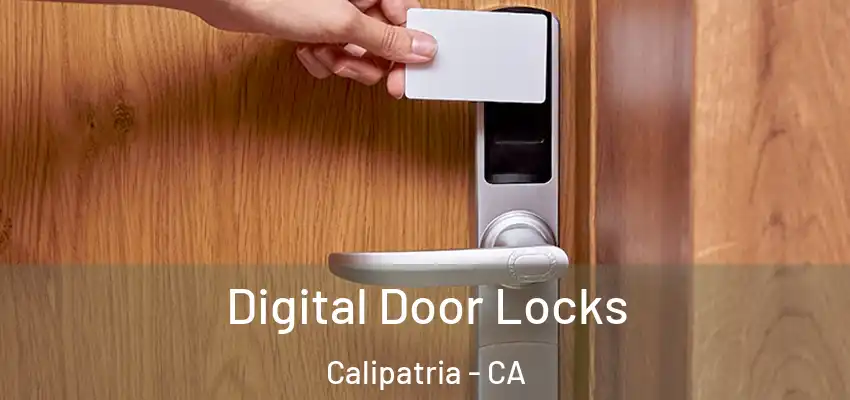 Digital Door Locks Calipatria - CA