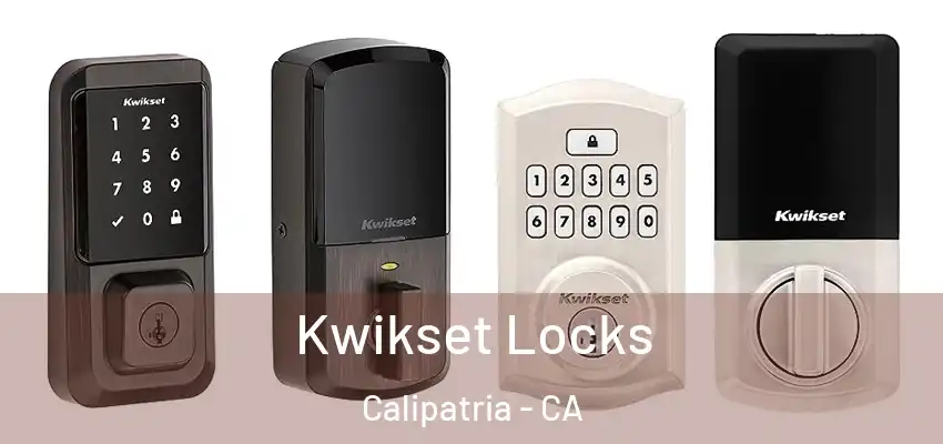  Kwikset Locks Calipatria - CA